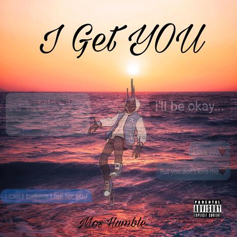 I Get YOU | Boomplay Music