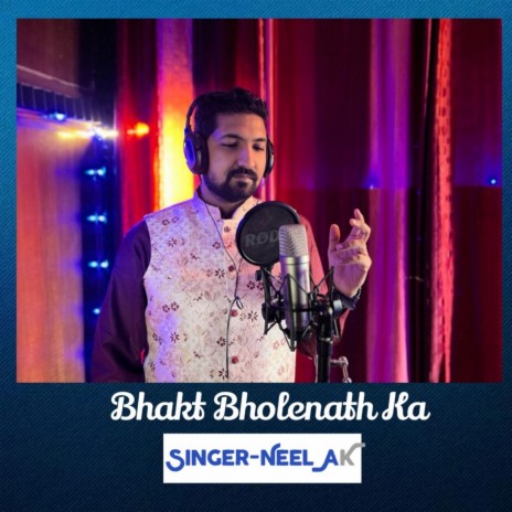 Bhakt Bholenath Ka | Boomplay Music