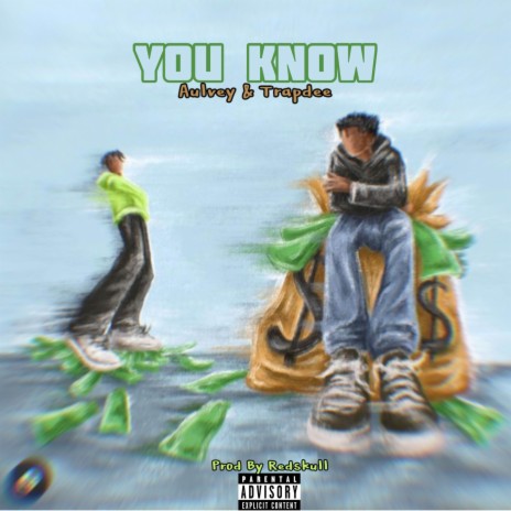 You know ft. Aulvey | Boomplay Music