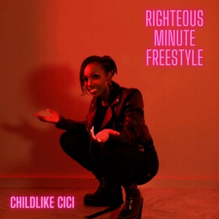 Righteous Minute Freestyle