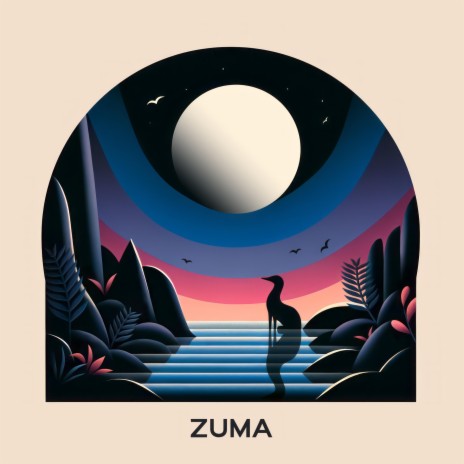 Zuma | Boomplay Music