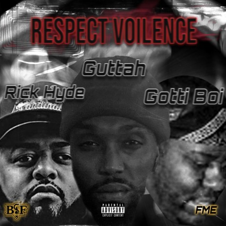 Respect Violance ft. Rick Hyde | Boomplay Music