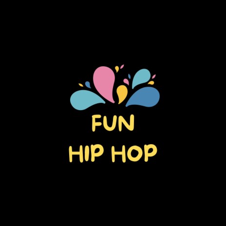 Fun Children HipHop | Boomplay Music