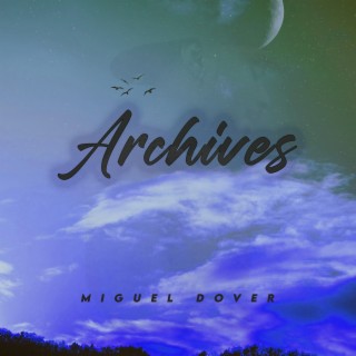 Archives lyrics | Boomplay Music