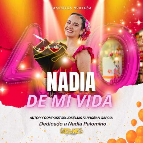 Nadia de mi vida | Boomplay Music