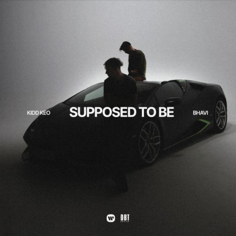 Supposed To Be ft. Bhavi | Boomplay Music