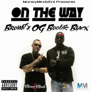 On the Way (feat. OG Boobie Black)