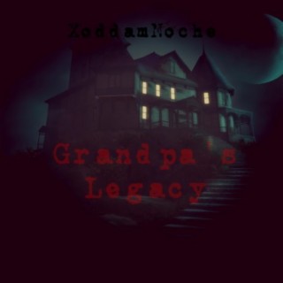 Grandpas Legacy