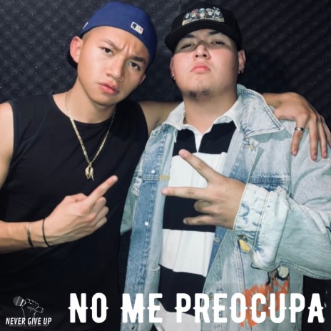 No Me Preocupa ft. Big Ozz | Boomplay Music