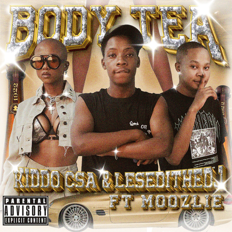 Body Tea ft. LesediTheDJ & moozi | Boomplay Music