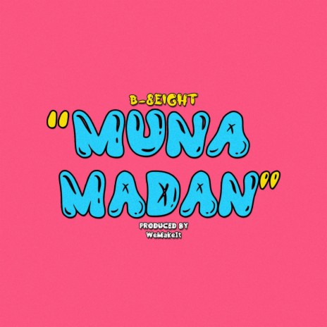Muna Madan | Boomplay Music