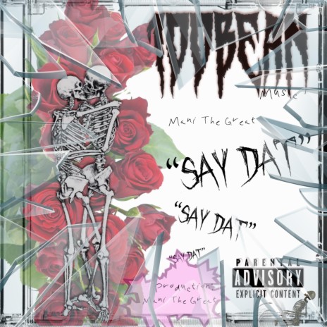 Say Dat | Boomplay Music
