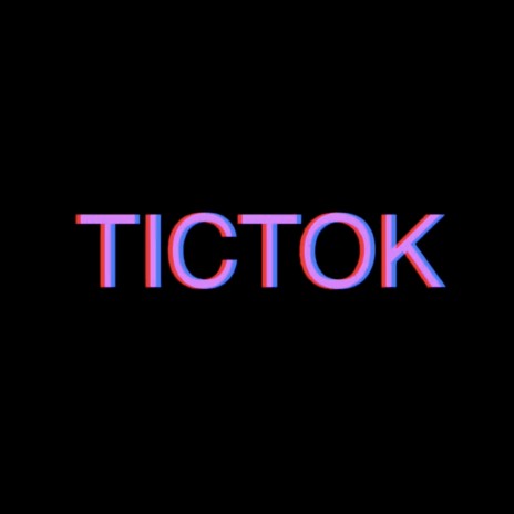 TICTOK | Boomplay Music