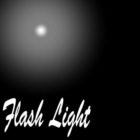 FlashLight | Boomplay Music