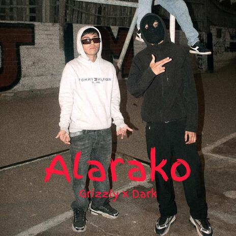 Alarako ft. Dark | Boomplay Music