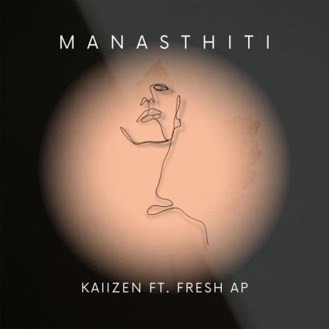 MANASTHITI ft. Fresh AP | Boomplay Music