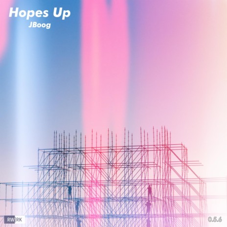 Hopes Up | Boomplay Music