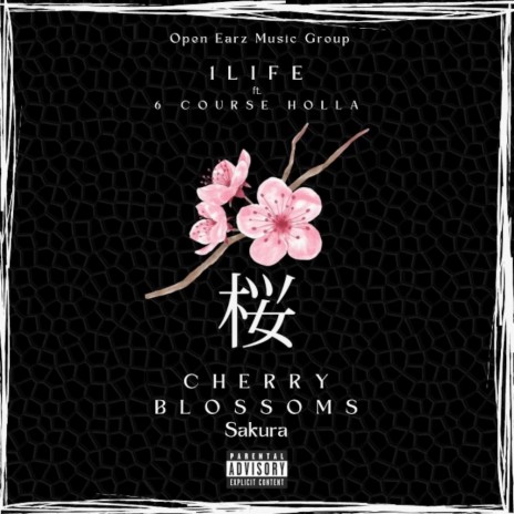 Cherry Blossoms (Sakura) ft. 6 Course Holla | Boomplay Music