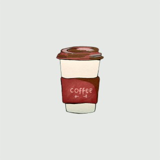 coffee lyrics | Boomplay Music