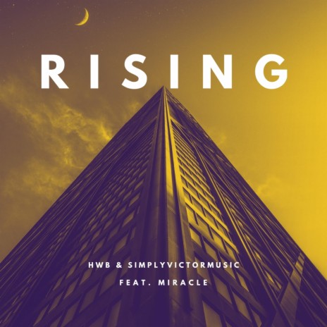 Rising (Simply Victor Music) [feat. Miracle] | Boomplay Music