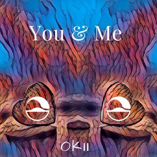 You & Me