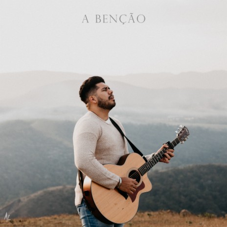 A Benção | Boomplay Music