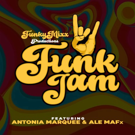 Funk Jam ft. Antonia Marquee & ALE MAFx | Boomplay Music