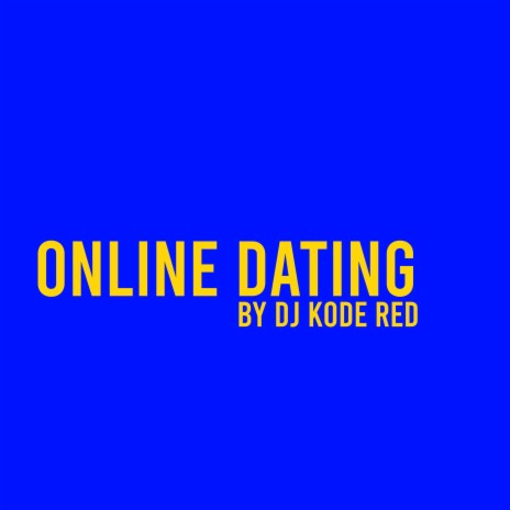 Online Dating (Radio Edit)