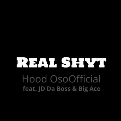 Real Shyt | Boomplay Music