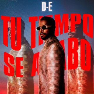 tu tiempo se acabo lyrics | Boomplay Music