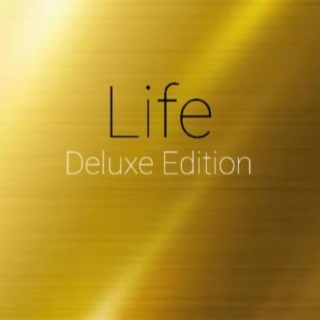 Life (Deluxe)