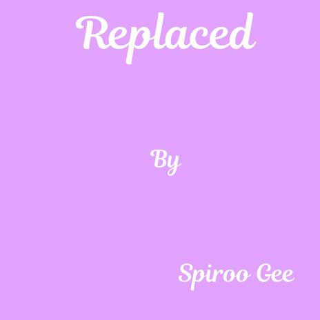 Replaced | Boomplay Music