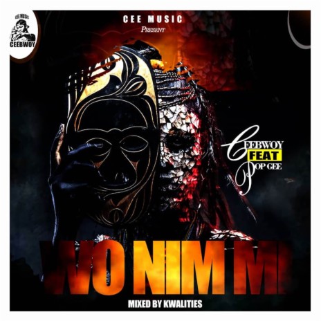 Wo Nim Mi ft. POP GEE