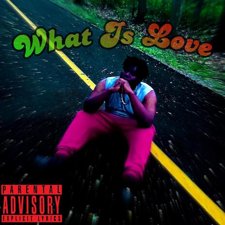 What is Love | Boomplay Music