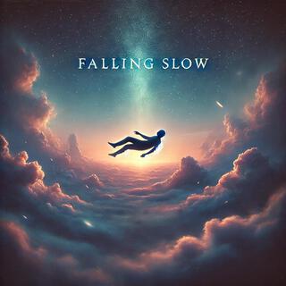 Falling Slow