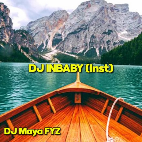 DJ Inbaby (Inst) | Boomplay Music