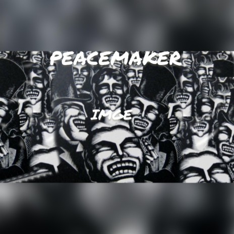 peacemaker | Boomplay Music