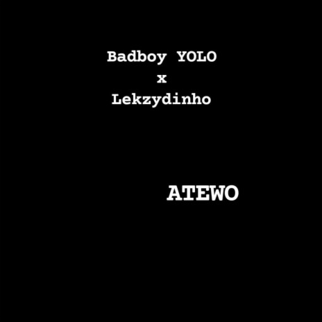 Atewo ft. Lekzydinho