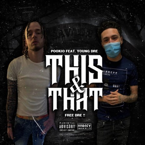 This & That ft. Young Dre | Boomplay Music