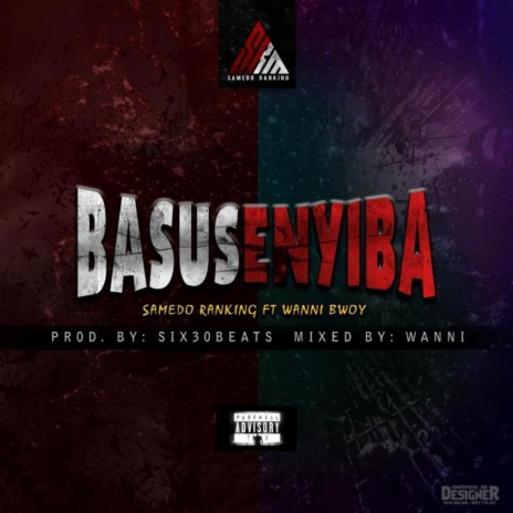 Basusenyiba ft. Wanni Bwoy