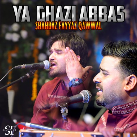 Ya Ghazi Abbas | Boomplay Music