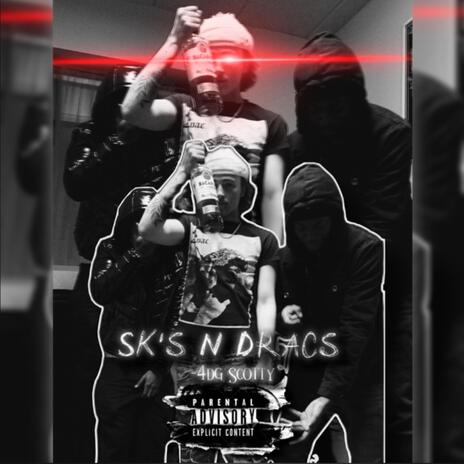 Sk's N Dracs | Boomplay Music