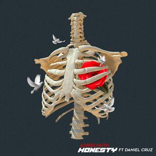 Honesty ft. Daniel Cruz lyrics | Boomplay Music