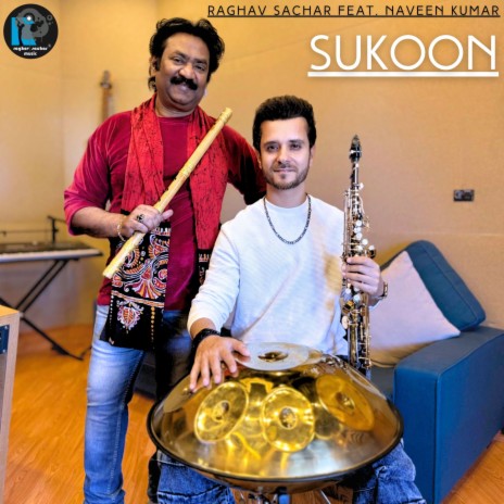 Sukoon ft. Naveen Kumar | Boomplay Music