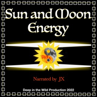 Sun and Moon Energy