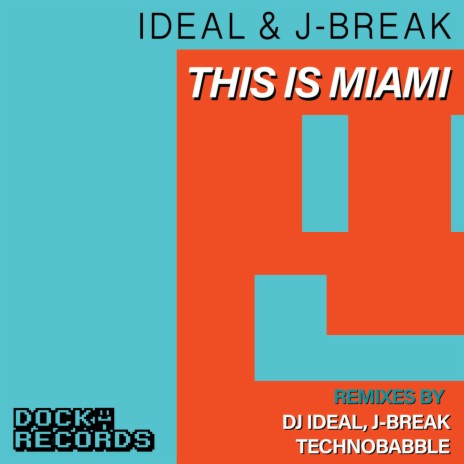 This Is Miami (Technobabble remix) ft. J-Break | Boomplay Music