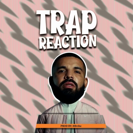 Trap Reaction (Instrumental) | Boomplay Music