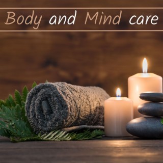 Body and Mind Care: Relaxing Music for Massage Therapy to Reduce Muscular Tension and Mental Strain