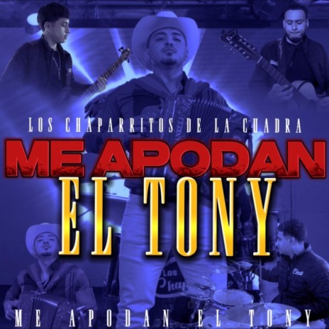 Me apodan el Tony | Boomplay Music