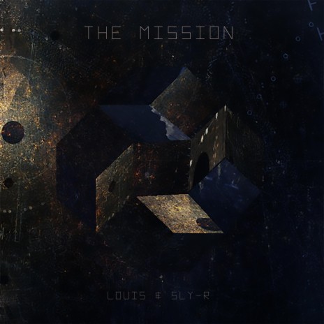 The Mission ft. Sly-R